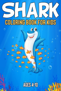 Shark Coloring Book For Kids Ages 4-10