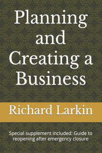 Planning and Creating a Business