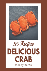 123 Delicious Crab Recipes