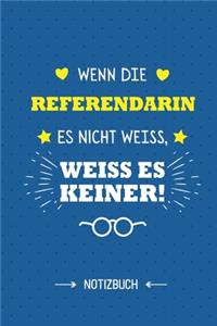Wenn die Referendarin es nicht weiss weiss es keiner