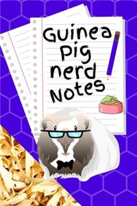 Guinea Pig Nerd Notes