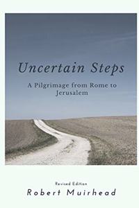 Uncertain Steps