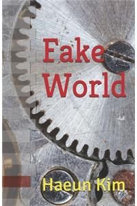 Fake World