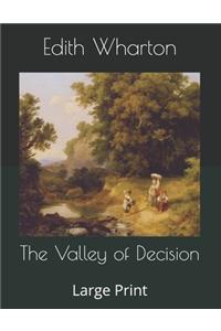 The Valley of Decision