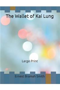 The Wallet of Kai Lung