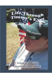 Life Through Timmy's Eyes
