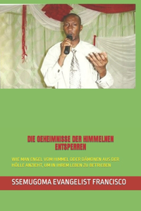 Die Geheimnisse Der Himmelnen Entsperren