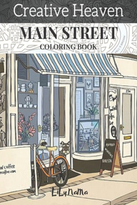 creative heaven main street coloring Book