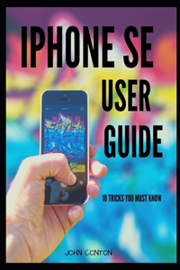 iPhone Se User Guide