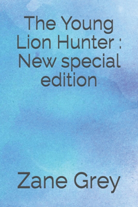 The Young Lion Hunter