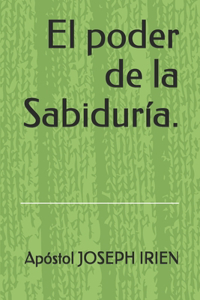 poder de la Sabiduría.