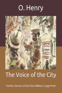 The Voice of the City