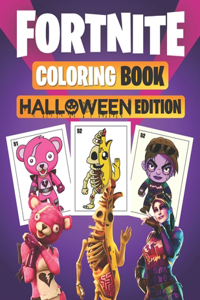 Fortnite Coloring Book (HALLOWEEN EDITION )