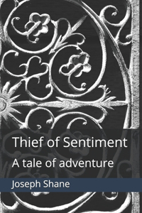 Thief of Sentiment