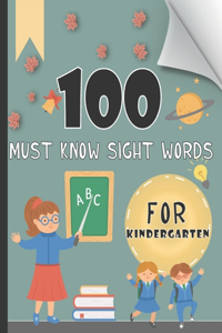 100 Must Know Sight Words For Kindergarten