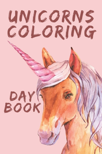 Unicorns Coloring Day Book