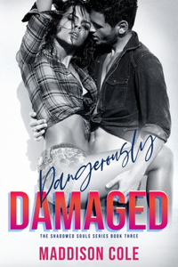 Dangerously Damaged