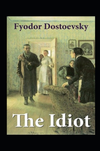 The Idiot Illustrated