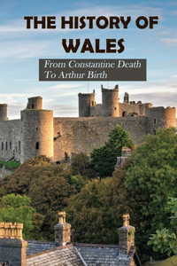 The History Of Wales
