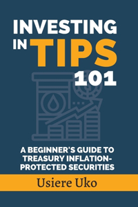 Investing in TIPS 101