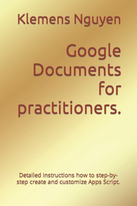 Google Documents for practitioners.