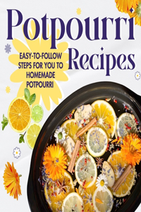 Potpourri Recipes