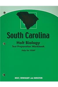 South Carolina Holt Biology Test Preparation Workbook: Help for HSAP