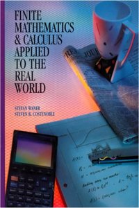 Finite Mathematics and Calculus Applied to the Real World
