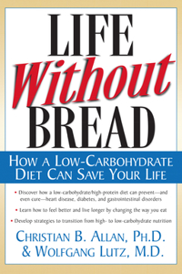 Life Without Bread