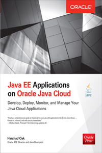 Java Ee Applications on Oracle Java Cloud: