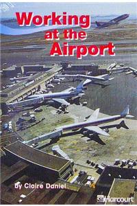 Harcourt School Publishers Trophies: Below Level 5 Pack Grade 2 Working/Airport