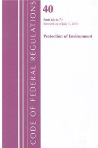 Protection of Environment, Parts 64 to 71
