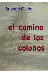 camino de los colonos