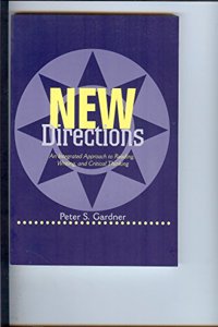 New Directions: An Integrated Approach to Reading, Writing, and Critical Thinking