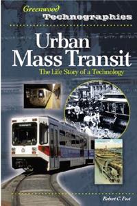 Urban Mass Transit