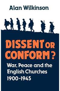 Dissent or Conform?