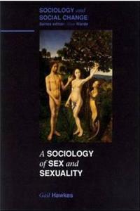 SOCIOLOGY OF SEX AND SEXUALITY