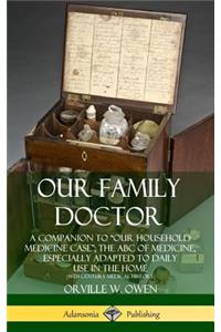 Our Family Doctor