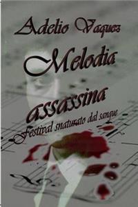 Melodia assassina