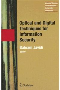 Optical and Digital Techniques for Information Security