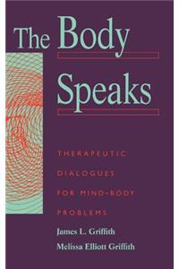 The Body Speaks