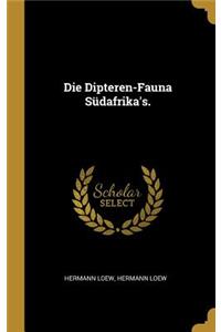 Dipteren-Fauna Südafrika's.