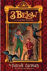 Three Below (Floors #2)