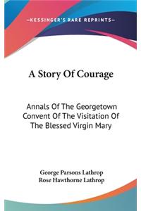 Story Of Courage