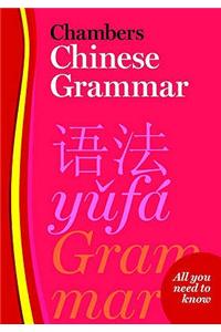 Chambers Chinese Grammar
