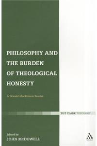Philosophy and the Burden of Theological Honesty