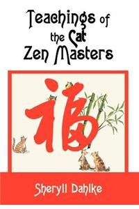 Teachings of the Cat Zen Masters