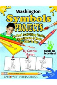 Washington Symbols Projects - 30 Cool Activities, Crafts, Experiments & More for