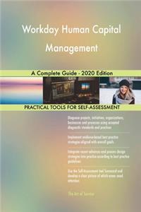 Workday Human Capital Management A Complete Guide - 2020 Edition