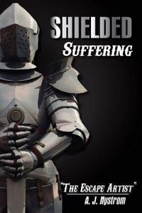 Shielded Suffering